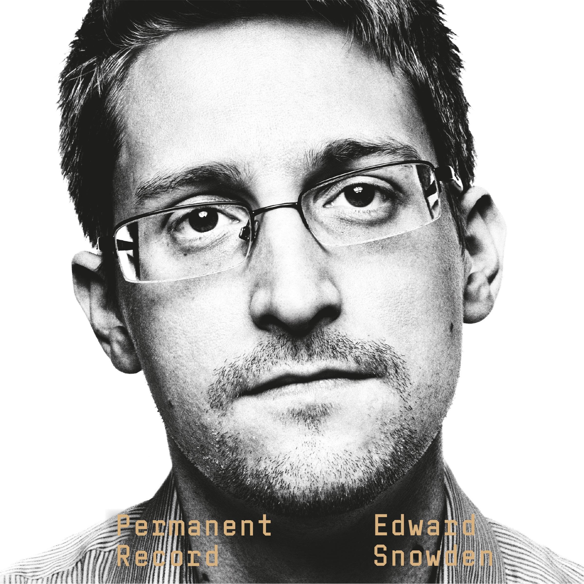 Permanent Record: A Memoir of a Reluctant Whistleblower