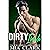 Dirty Irish: A Hot Fling to Forever Romance