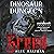 Greed: Dinosaur Dungeon, Book 3