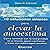 10 Soluciones Simples Para Elevar La Autoestima (Spanish Edition)