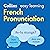 French Pronunciation by Collins Dictionaries