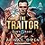 The Traitor: Fire's Edge, Book 6