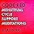 Code Red Menstrual Cycle Support Meditations