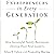 Entrepreneurs in Every Generation: How Successful Family Businesses Develop Their Next Leaders