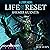 Life Reset: A LitRPG Novel: New Era Online, Book 1