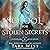 School for Stolen Secrets: Academy for Misfit Witches Series, Book 2