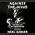 Against the Wind by Neal Gabler