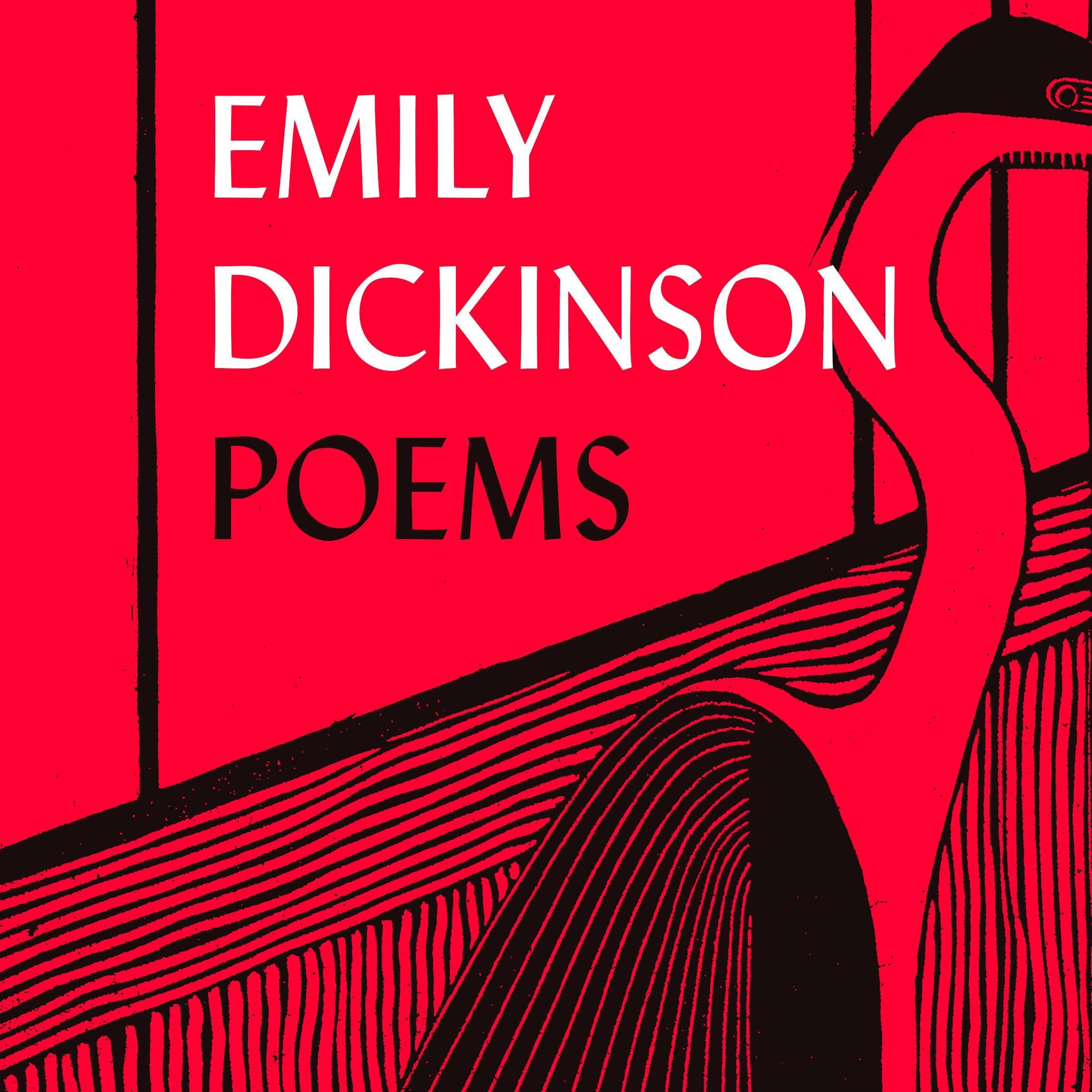 Emily Dickinson: Selected Poems