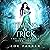 Timing of Trick: The Fate Caller, Book Three