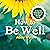 How to Be Well: Use Your Own Natural Resources to Get Well and Stay Well for Life