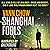 Shanghai Fools: A Novel (Master Shanghai, Book 2)