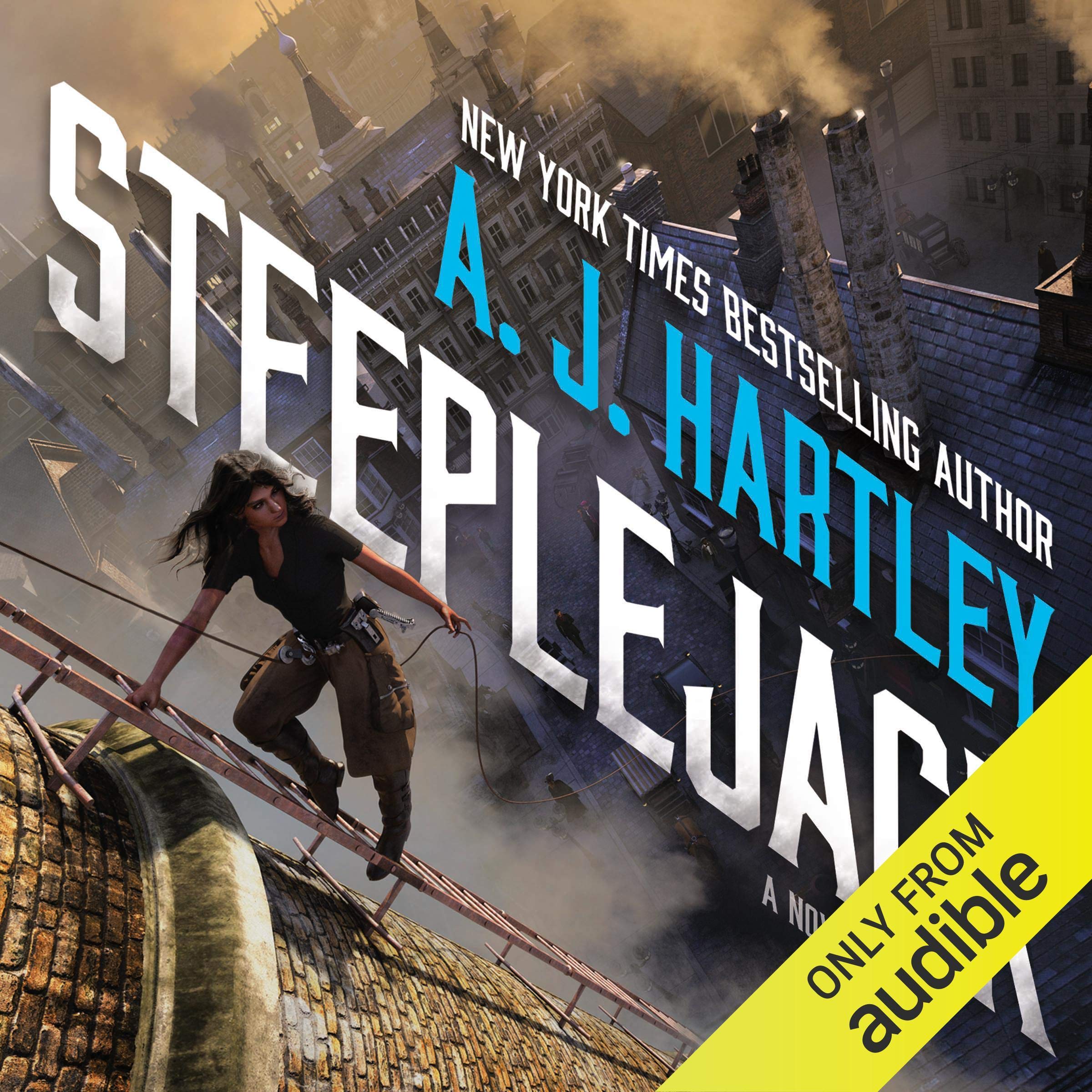 Steeplejack: Steeplejack, Book 1
