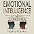 Emotional Intelligence: How to Increase EQ, Interpersonal Skills, Communication Skills and Achieve Success