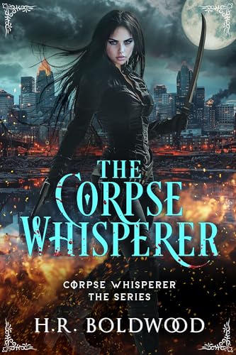 The Corpse Whisperer (The Corpse Whisperer, #1)