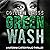 Greenwash: A Katerina Carter Fraud Thriller: A Totally Gripping Thriller with a Killer Twist - Katerina Carter Fraud Thriller Series, Book 4