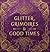 Glitter, Grimoires & Good Times by S. Cinnamon
