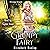The Grumpy Fairy: A Grumpy Fairy Tale, Book 1