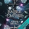 Le Baiser des omb...