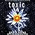 Toxic