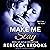 Make Me Stay: Men of Gold Mountain, Book 1