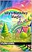 Lily's Birthday Magic