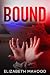 Bound (VIPER Book 1)