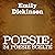 Emily Dickinson: poesie: 24 poesie scelte