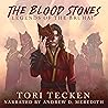 The Blood Stones:...
