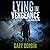 Lying in Vengeance: Lying Injustice Thrillers, Book 2