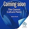 The Cancel Cultur...