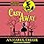 Cast Away: Spellbound Paranormal Cozy Mystery Series, Book 6