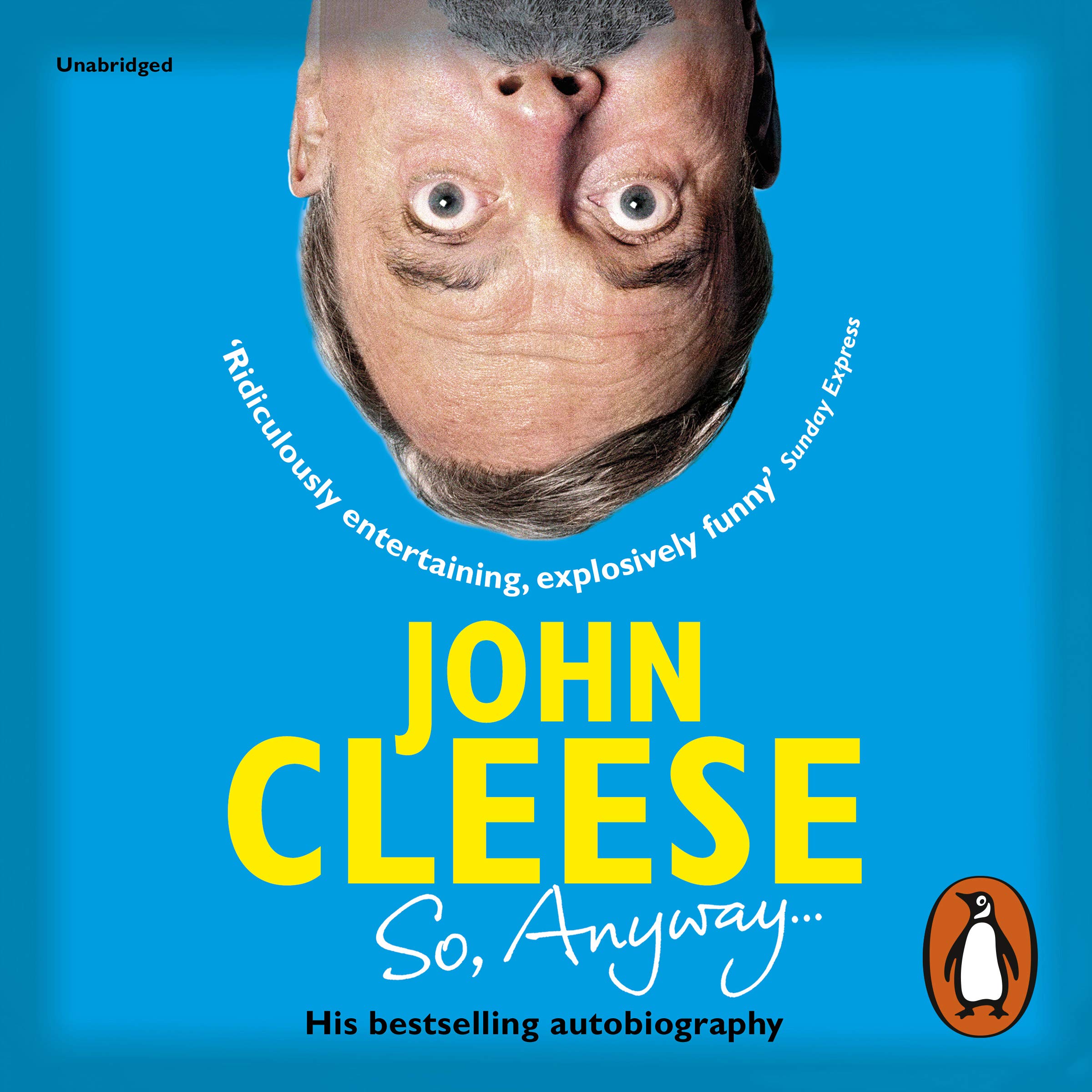 So, Anyway...: The Autobiography
