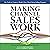 Making Channel Sales Work: Ten Tools to Create a World-Class Third-Party Selling Program