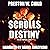The Scrolls of Destiny: The Last Templars, Book 3