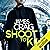 Shoot to Kill: Inspector Carlyle, Book 7