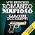 Romanzo mafioso. Cadaveri eccellenti: Romanzo mafioso 3
