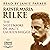 The Notebooks of Malte Laurids Brigge by Rainer Maria Rilke