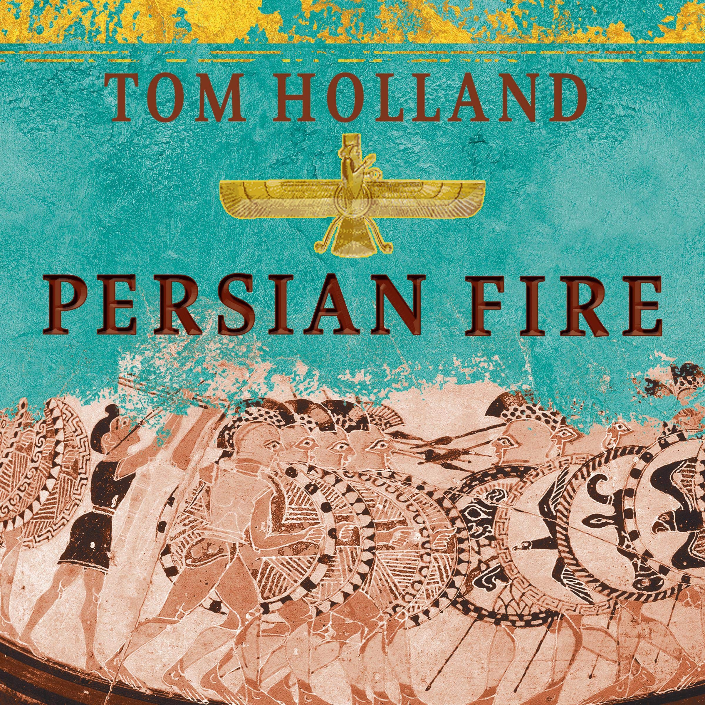 Persian Fire: The First World Empire, Battle for the West