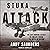 Stuka Attack: The Dive Bombing Assault on England During the Battle of Britain