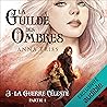 La Guerre Céleste...