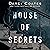 House of Secrets by Darcy Coates House of Secrets by Darcy Coates