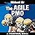 The Agile PMO: Leading the Effective, Value Driven, Project Management Office
