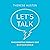 Let's Talk: Make Effective Feedback Your Superpower