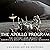 The Apollo Program: The History and Legacy of America's Most Famous Space Missions