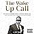 The Wake Up Call: Financial Inspiration Learned from 4:44 + A Step by Step Guide on How to Implement Each Financial Principle
