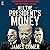 All the President's Money: Investigating the Secret Foreign Schemes That Made the Biden Family Rich