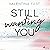 Still wanting you (German edition): Still You 2