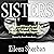 Sisters: A Tale of Good and Evil in a World Where Magic Reigns Supreme