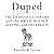 Duped: Truth-Default Theory and the Social Science of Lying and Deception