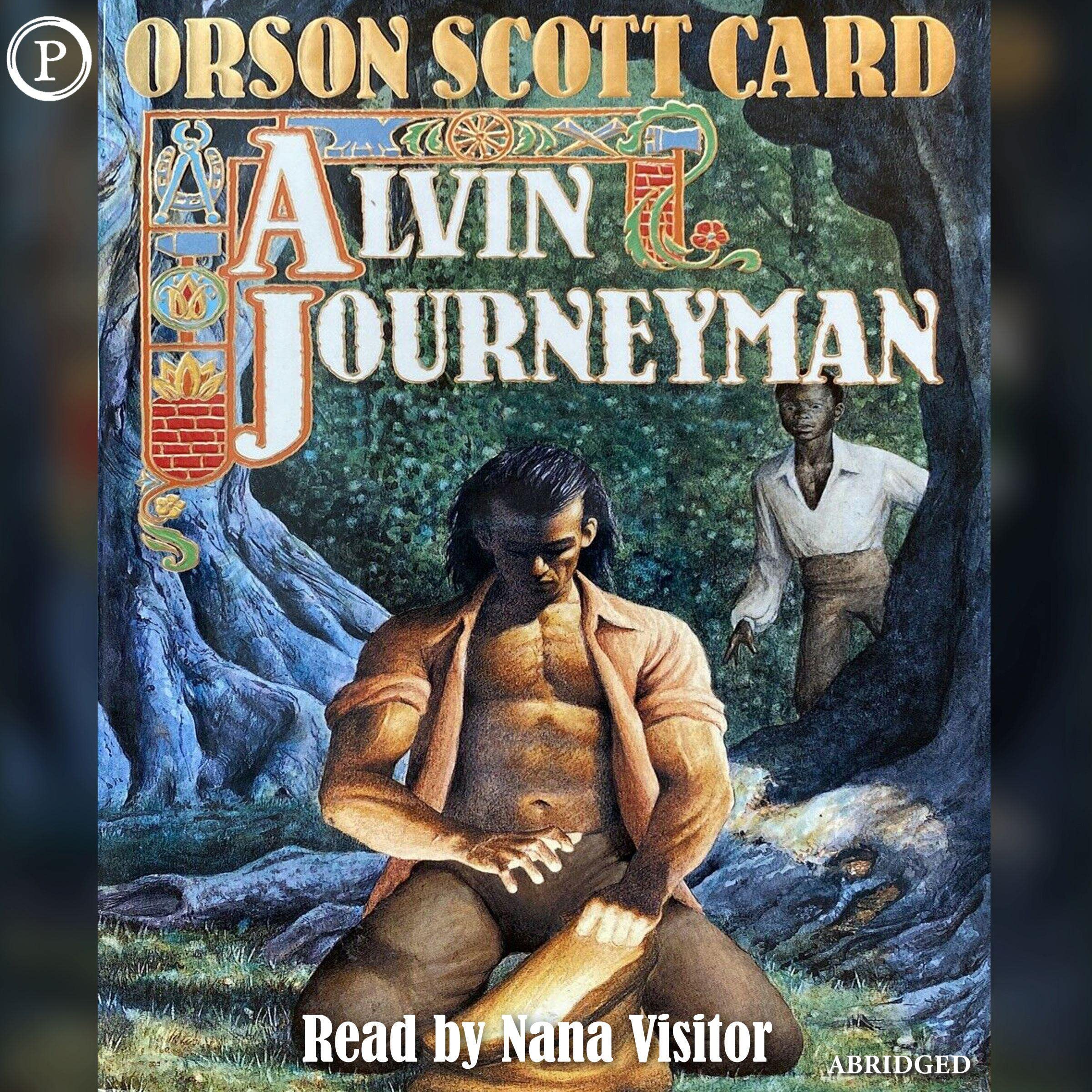 Alvin Journeyman: Tales of Alvin Maker, Book 4